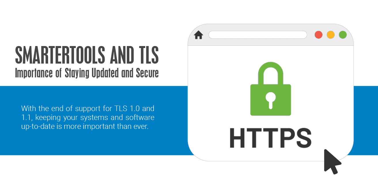 SmarterTools and the Deprecation of TLS 1.0/1.1