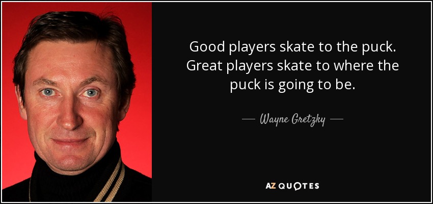 Wayne Gretzky Quote